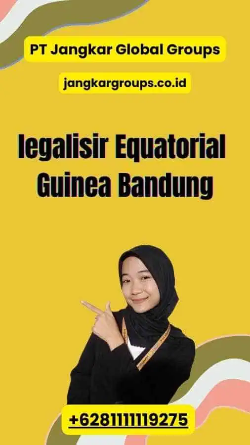 legalisir Equatorial Guinea Bandung