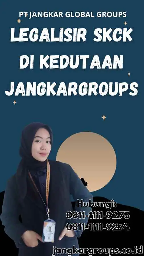 legalisir SKCK di Kedutaan Jangkargroups