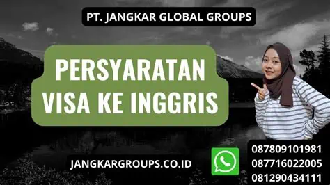 Gambar Persyaratan Visa Turis Ke Inggris