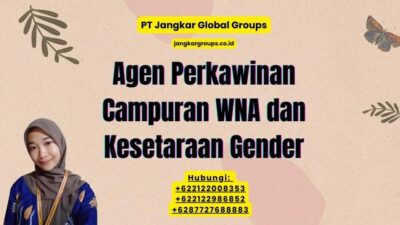 Agen Perkawinan Campuran WNA dan Kesetaraan Gender
