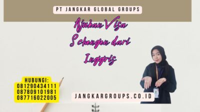 Ajukan Visa Schengen dari Inggris