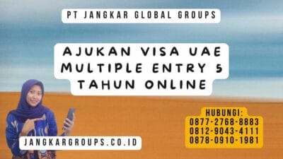 Ajukan Visa UAE Multiple Entry 5 Tahun Online