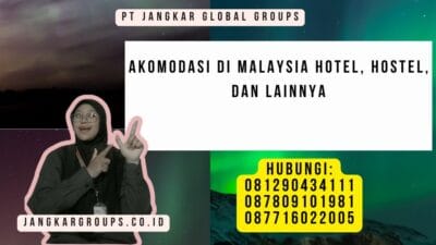 Akomodasi Di Malaysia Hotel, Hostel, Dan Lainnya
