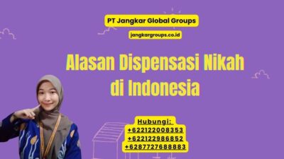 Alasan Dispensasi Nikah di Indonesia
