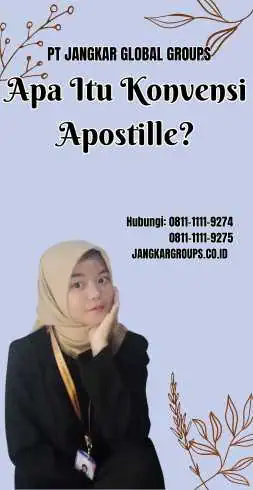 Apa Itu Konvensi Apostille