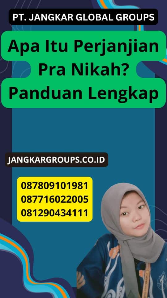 Apa Itu Perjanjian Pra Nikah? Panduan Lengkap