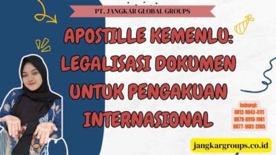 Apostille Kemenlu Legalisasi Dokumen untuk Pengakuan Internasional