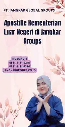 Apostille Kementerian Luar Negeri di jangkar Groups