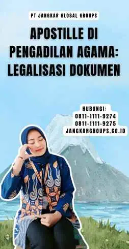 Apostille di Pengadilan Agama Legalisasi Dokumen