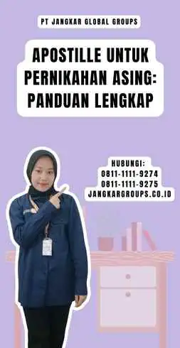 Apostille untuk Pernikahan Asing Panduan Lengkap