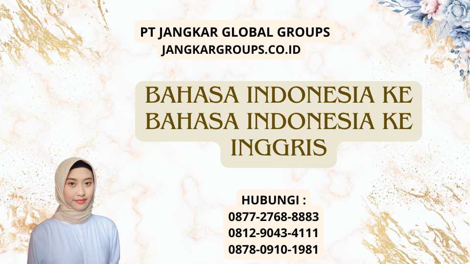 Bahasa Indonesia Ke Bahasa Indonesia Ke Inggris