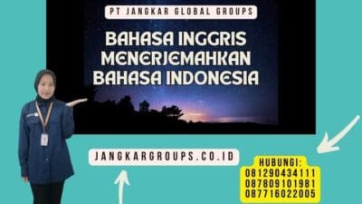 Bahasa Inggris Menerjemahkan Bahasa Indonesia