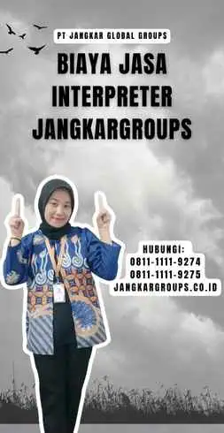 Biaya Jasa Interpreter Jangkargroups