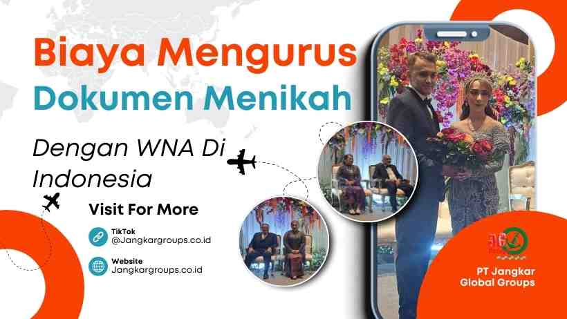 Biaya Mengurus Dokumen Menikah Dengan WNA Di Indonesia