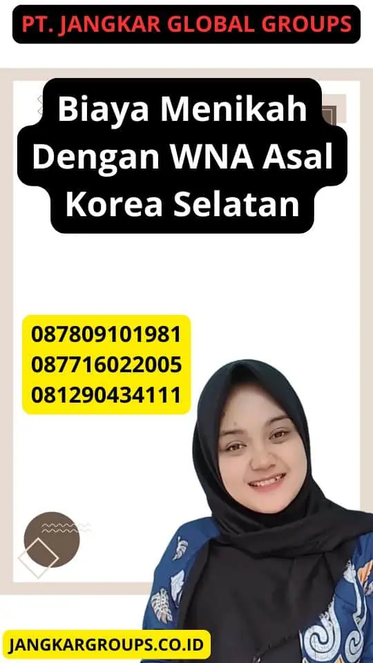 Biaya Menikah Dengan WNA Asal Korea Selatan