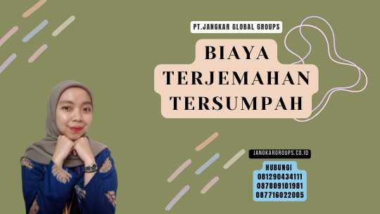 Biaya Terjemahan Tersumpah