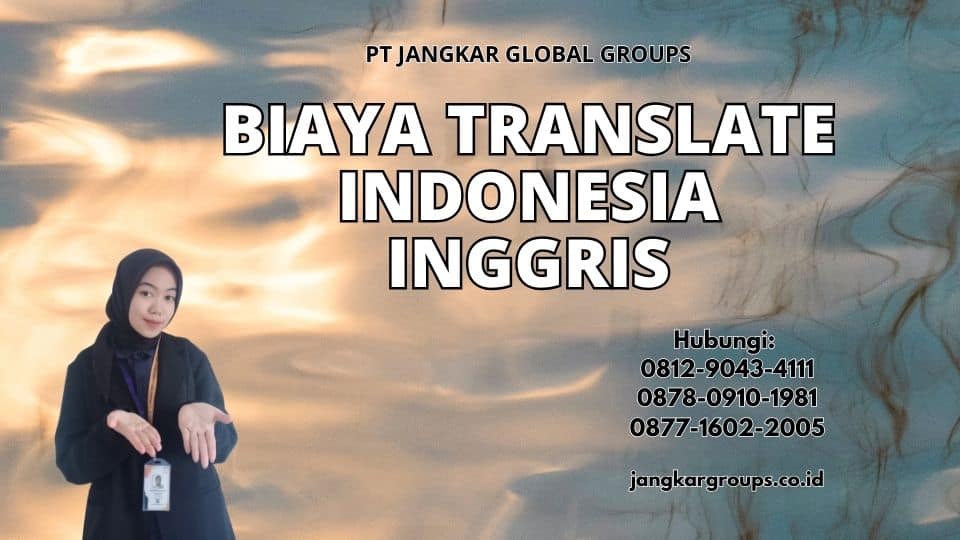 Biaya Translate Indonesia Inggris