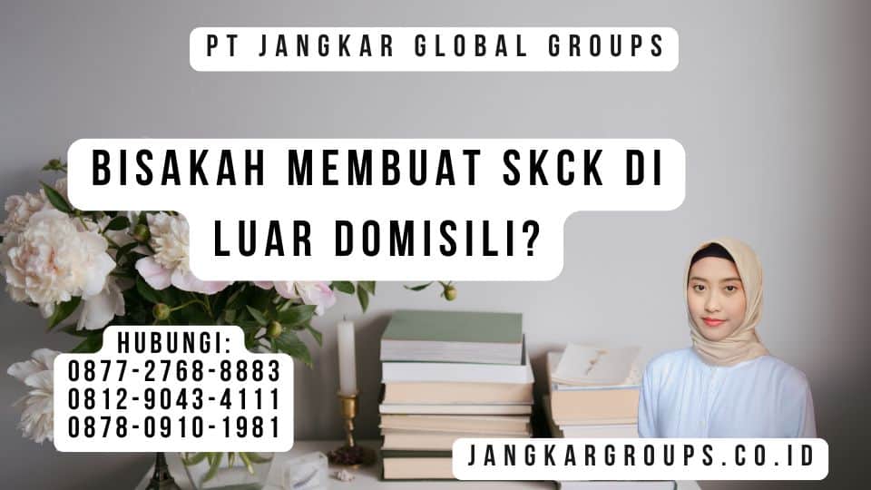 Bisakah Membuat Skck Di Luar Domisili