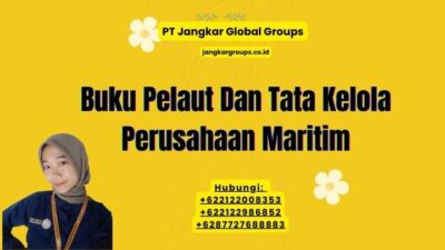Buku Pelaut Dan Tata Kelola Perusahaan Maritim