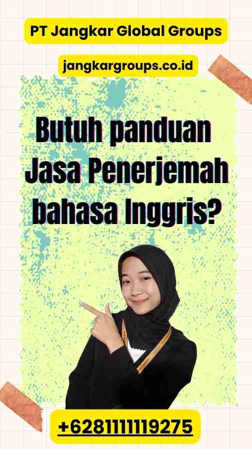 Butuh panduan Jasa Penerjemah bahasa Inggris?