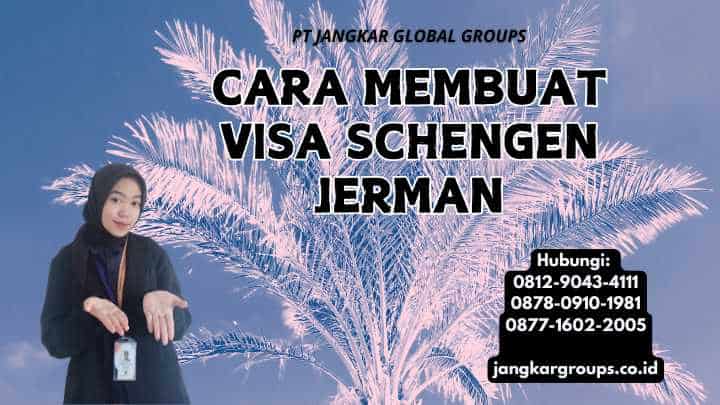 Cara Membuat Visa Schengen Jerman