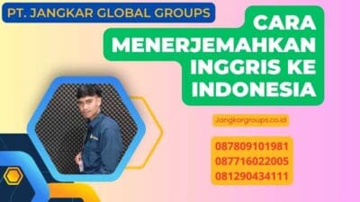 Cara Menerjemahkan Inggris Ke Indonesia