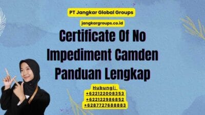 Certificate Of No Impediment Camden Panduan Lengkap