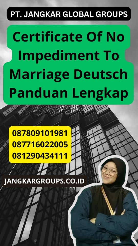 Certificate Of No Impediment To Marriage Deutsch Panduan Lengkap