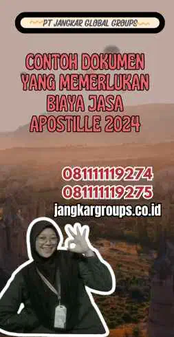 Contoh Dokumen yang Memerlukan Biaya Jasa Apostille 2024