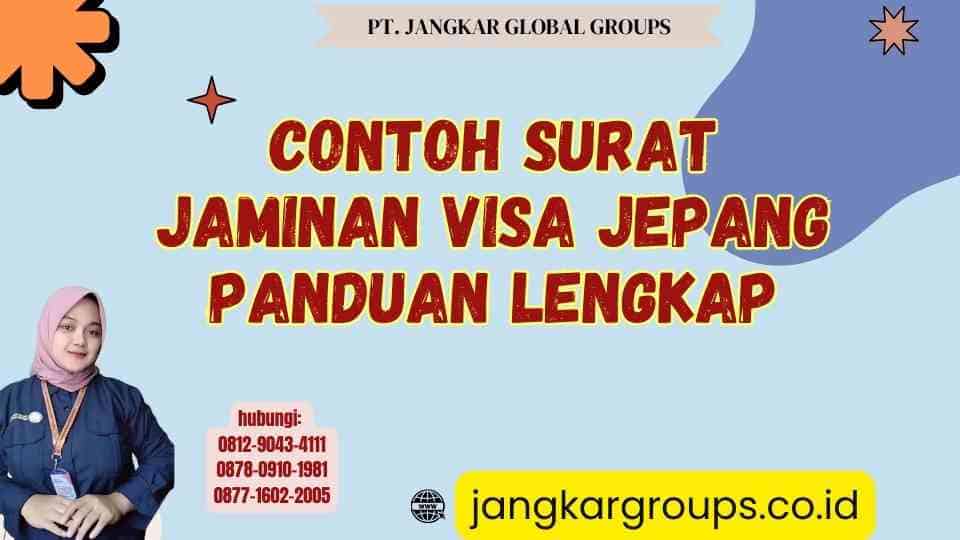 Contoh Surat Jaminan Visa Jepang Panduan Lengkap