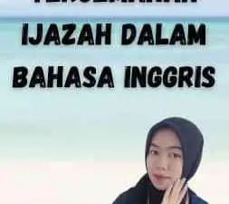 Contoh Terjemahan Ijazah Dalam Bahasa Inggris