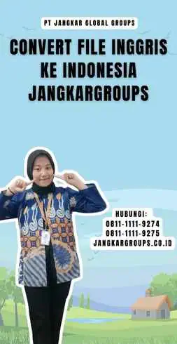 Convert File Inggris Ke Indonesia Jangkargroups