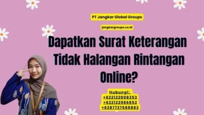 Dapatkan Surat Keterangan Tidak Halangan Rintangan Online?