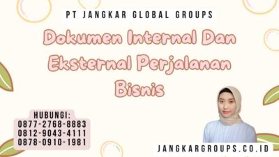 Dokumen Internal Dan Eksternal Perjalanan Bisnis