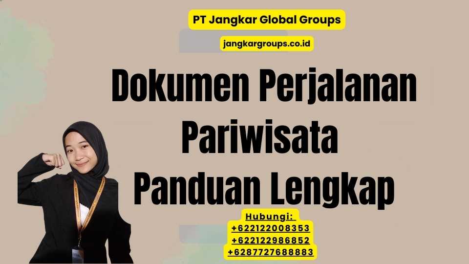Dokumen Perjalanan Pariwisata Panduan Lengkap