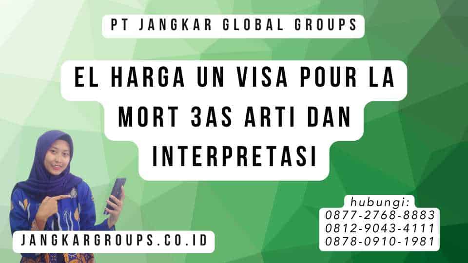 El Harga Un Visa Pour La Mort 3as Arti dan Interpretasi