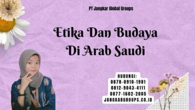 Etika Dan Budaya Di Arab Saudi