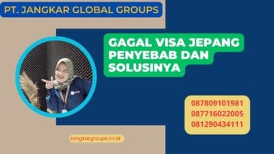 Gagal Visa Jepang Penyebab dan Solusinya