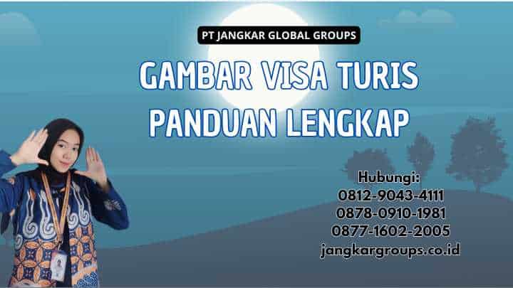 Gambar Visa Turis Panduan Lengkap