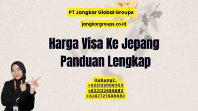 Harga Visa Ke Jepang Panduan Lengkap