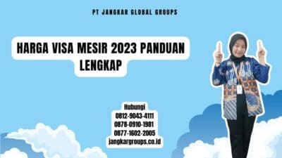 Harga Visa Mesir 2023 Panduan Lengkap