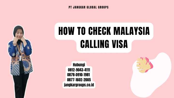 How To Check Malaysia Calling Visa