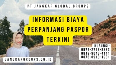 Informasi Biaya Perpanjang Paspor Terkini
