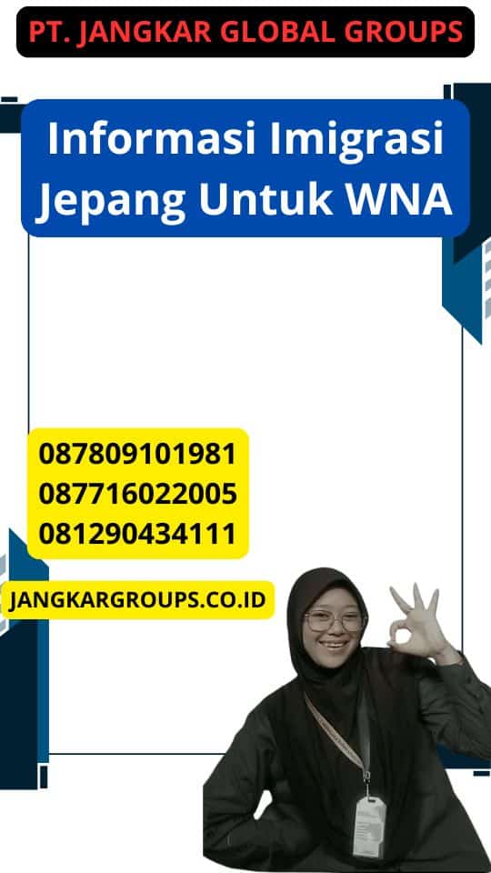 Informasi Imigrasi Jepang Untuk WNA