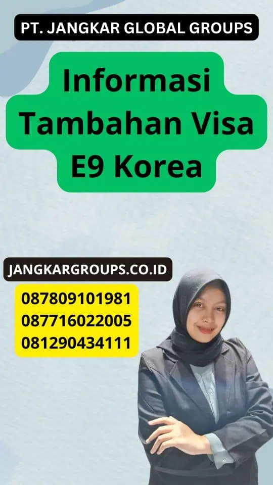 Informasi Tambahan Visa E9 Korea