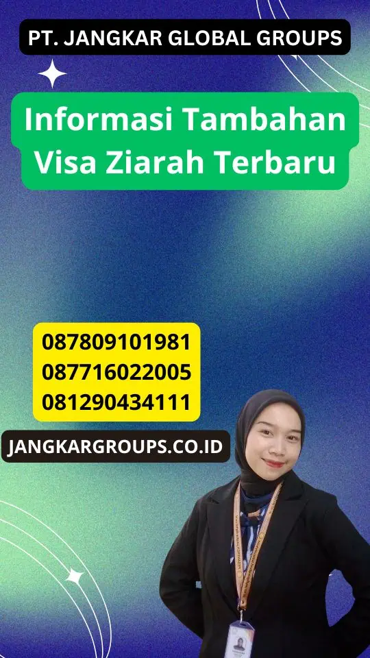 Informasi Tambahan Visa Ziarah Terbaru