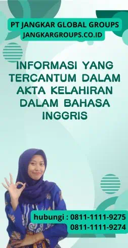 Informasi yang Tercantum dalam Akta Kelahiran Dalam Bahasa Inggris