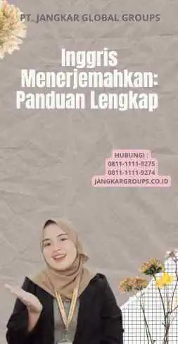 Inggris Menerjemahkan: Panduan Lengkap 