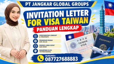 Invitation Letter For Visa Taiwan Panduan Lengkap