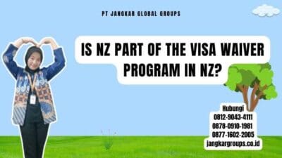 Is NZ part of the Visa Waiver Program in NZ